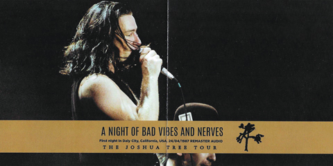 U2 A Night Of Bad Vibes And Nerves