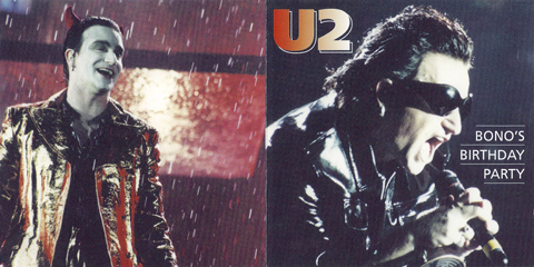 U2 Bono's Birthday Party