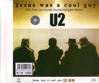 U2 Jesus Was A Cool Guy