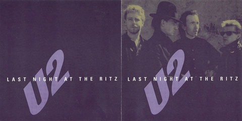 U2 last night at the ritz unknown