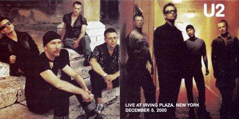 U2 Live At Irving Plaza, New York December 5, 2000 U2 live at irving plaza new york december 5 2000