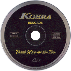 U2 thank u too fo the fire kobra
