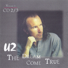 U2 the dream come true volume 1 3