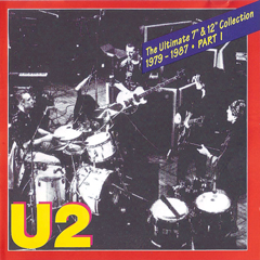 U2 the ultimate 7" & 12" collection 1979 1987 part i