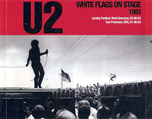 U2 white flags on stage case2