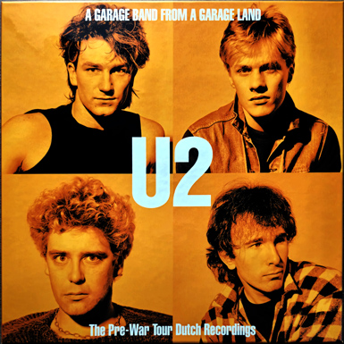 U2 a garage band from a garage land
