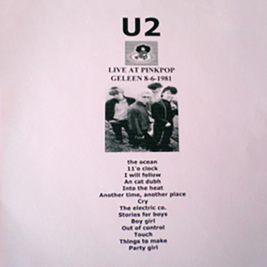 U2 Live At Pinkpop Geleen 8-6-1981