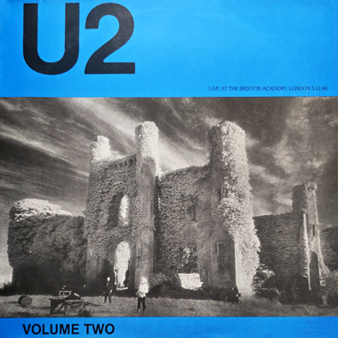 U2 Live At The Brixton Academy, London 3-11-84 Volume Two