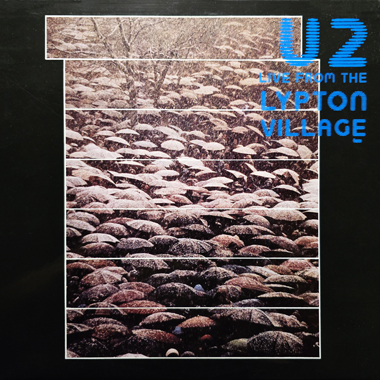 U2 live from the lypton village