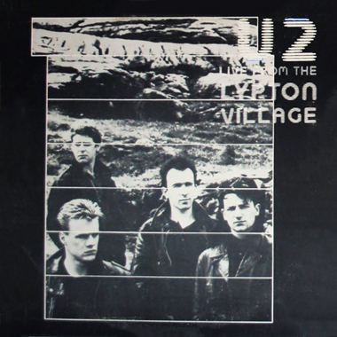 U2 live from the lypton village