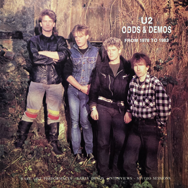 U2 Odds & Demos From 1978 To 1983