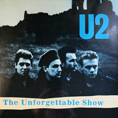 U2 the unforgettable show